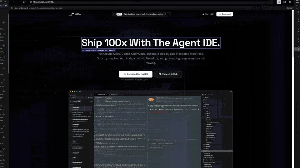Orca’s embedded browser in Design Mode on a localhost page, with the page headline outlined by the element picker and a tooltip reading h1 Ship 100x With The Agent IDE 984 by 79, and a hint bar saying hover and press C to copy, S for screenshot