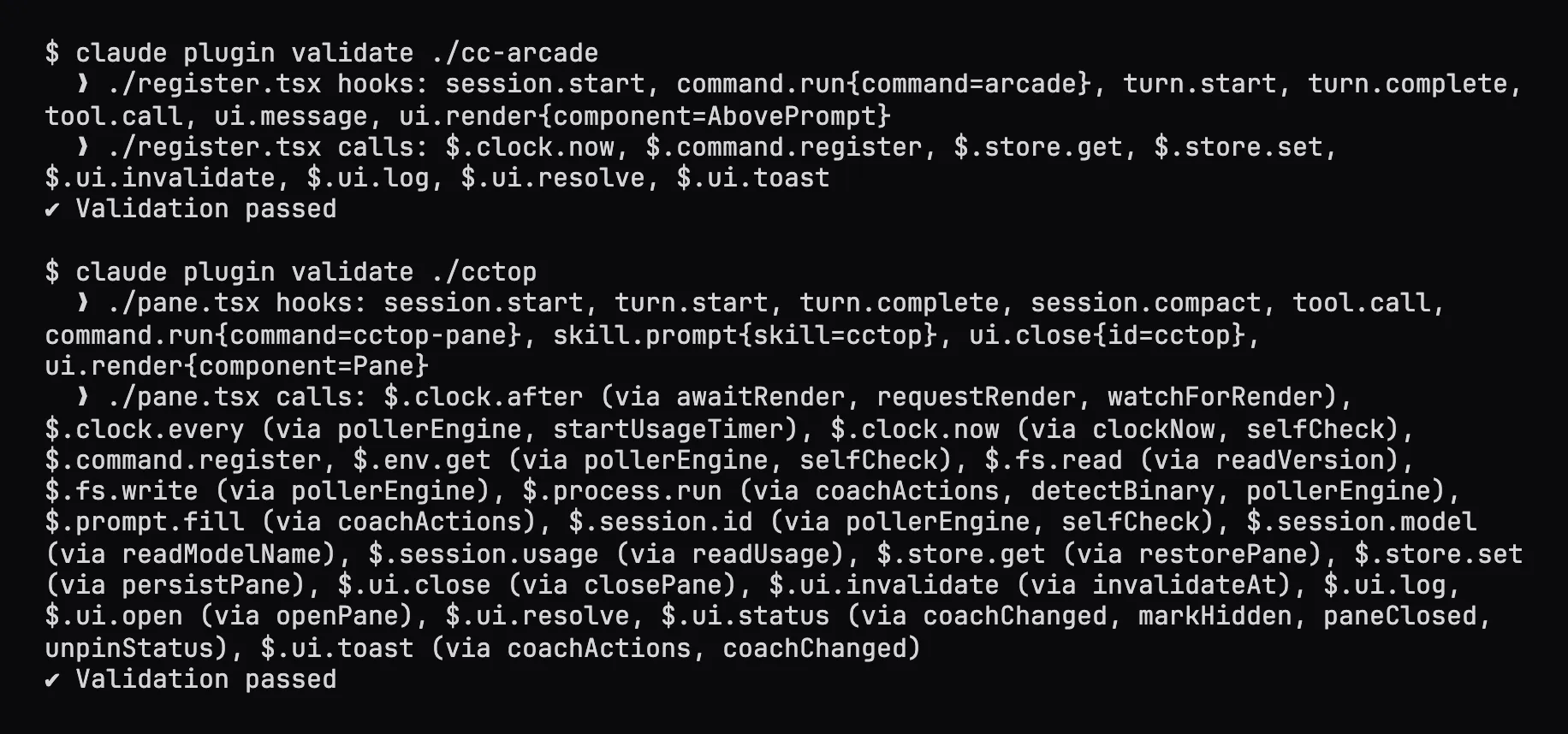 Terminal output of claude plugin validate for two mods: cc-arcade hooks seven events and calls only clock, command, store and ui methods; cctop hooks nine events and calls process.run, fs.write and prompt.fill among many others